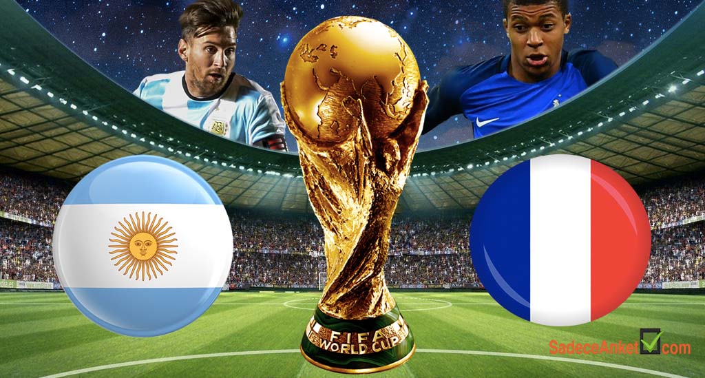 Arjantin - Fransa Kim Kazanır?
