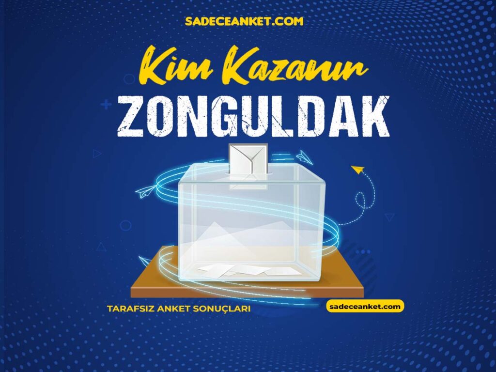 2023 Zonguldak Seçim Anketi